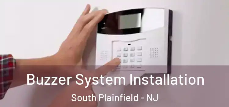 Buzzer System Installation South Plainfield - NJ